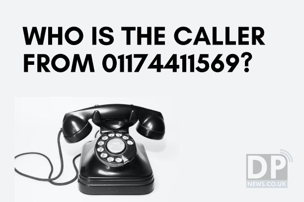 Who is the caller from 01174411569?