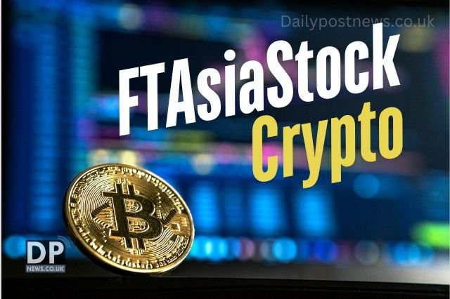FTAsiaStock Crypto: Understanding Its Role in the Digital Finance Landscape